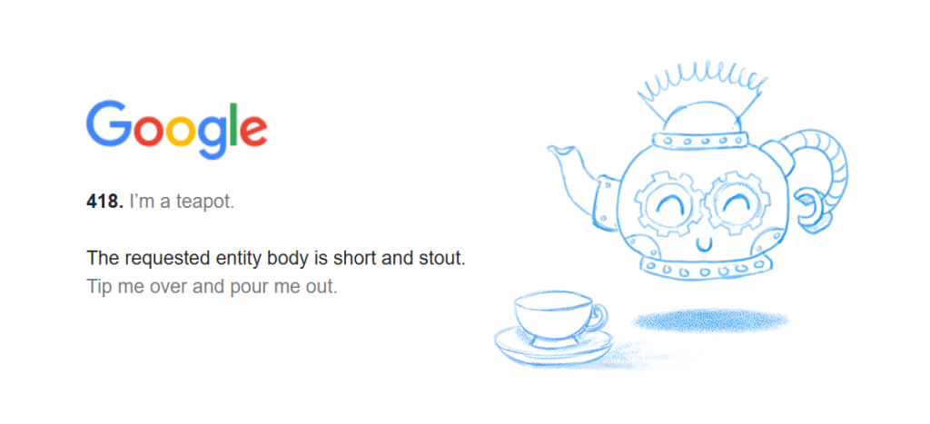 Googleの418 I'm a teapotエラーページ
